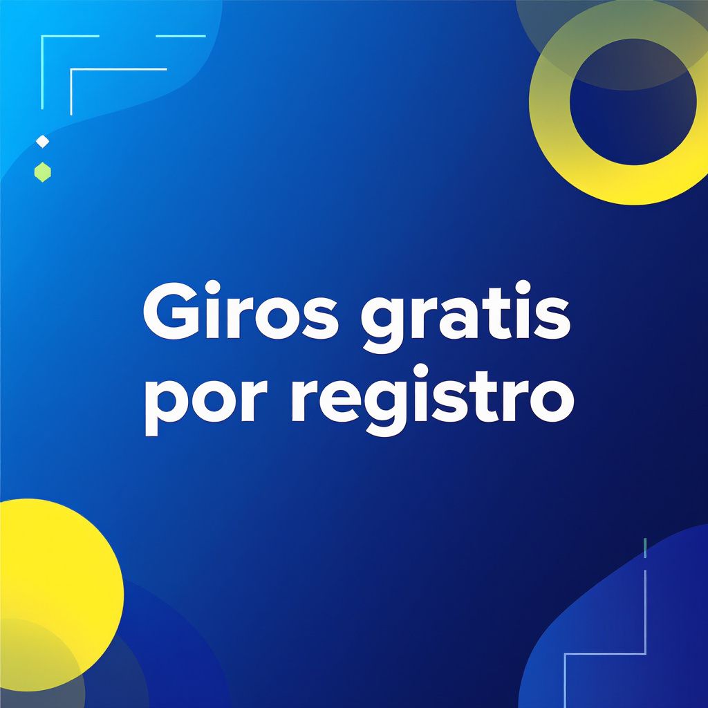 Giros gratis por registro
